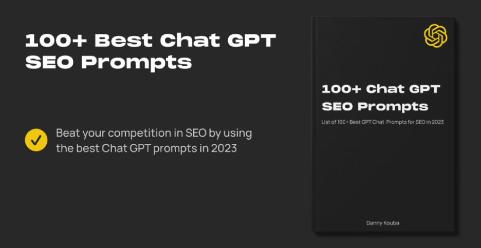 100+ лучших подсказок ChatGPT для SEO в 2023 году (Danny Kouba)