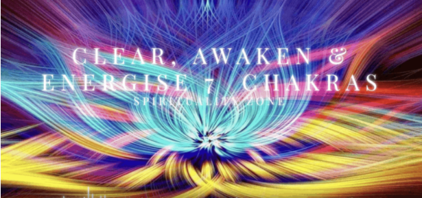 [Spirituality Zone] Очищение, пробуждение, активизация 7 основных чакр / Clear, Awaken & Energise the 7 Major Chakras (Advanced Version)