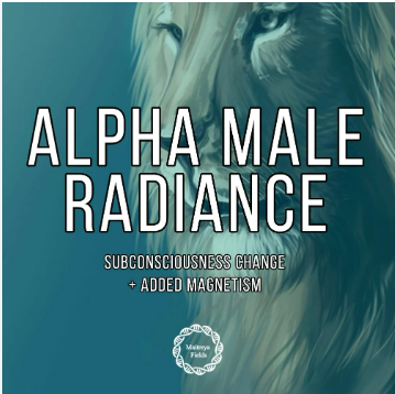 [Maitreya Fields] Сияние альфа-самца