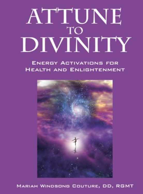 Attune to Divinity. Настройка на Божественность (Mariah Windsong), фото 1 из 1.