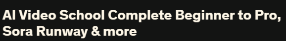 [Udemy] Видеошкола искусственного интеллекта от новичка до профессионала, Sora Runway и многое другое (Дэн Британия)