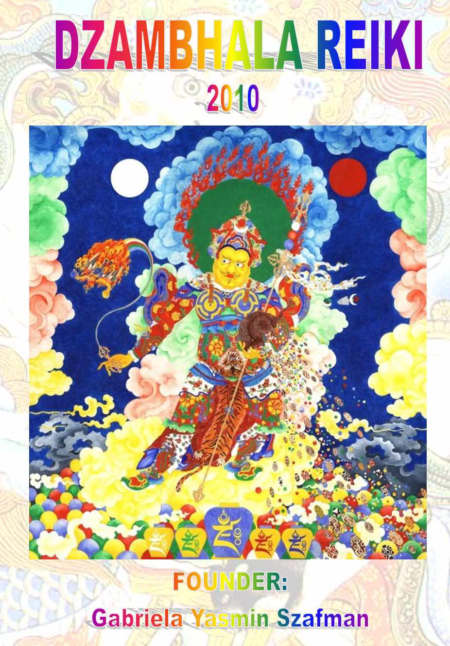 Джамбала Рейки (Габриэла Ясмин Шафман), фото 1 из 1.