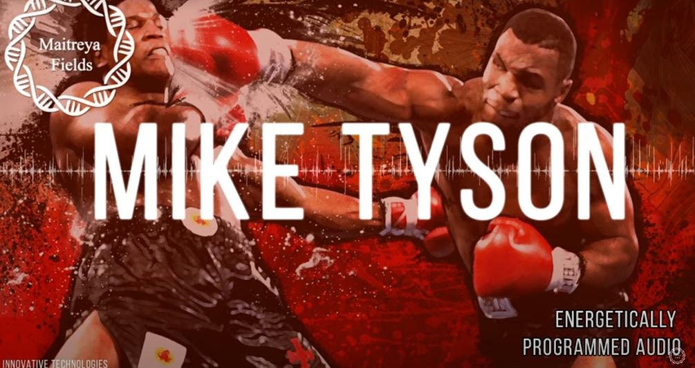 [Maitreya Fields] Аура Майка Тайсона