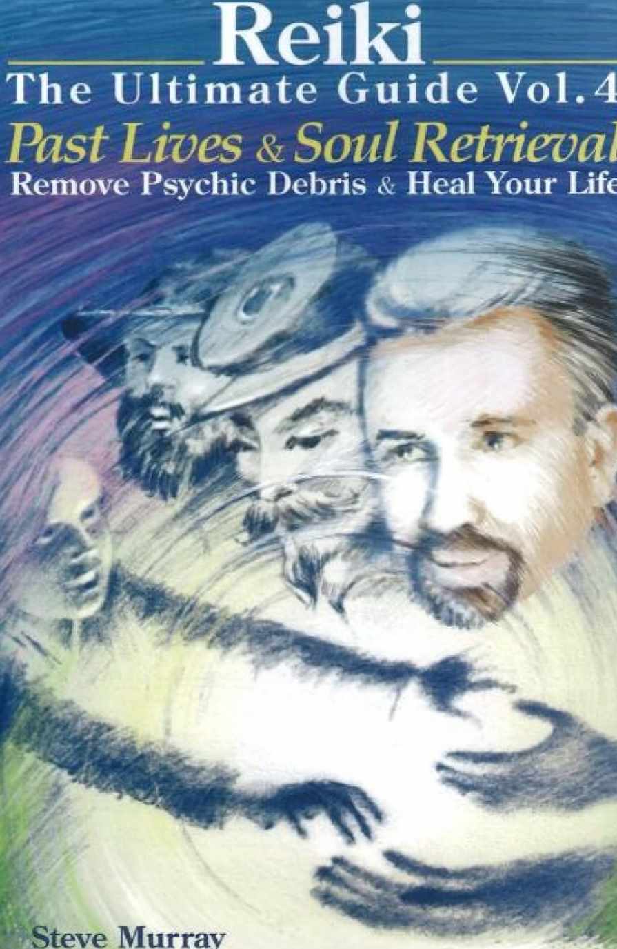 Рейки: Полное руководство. Том 4 (Стив Мюррей)