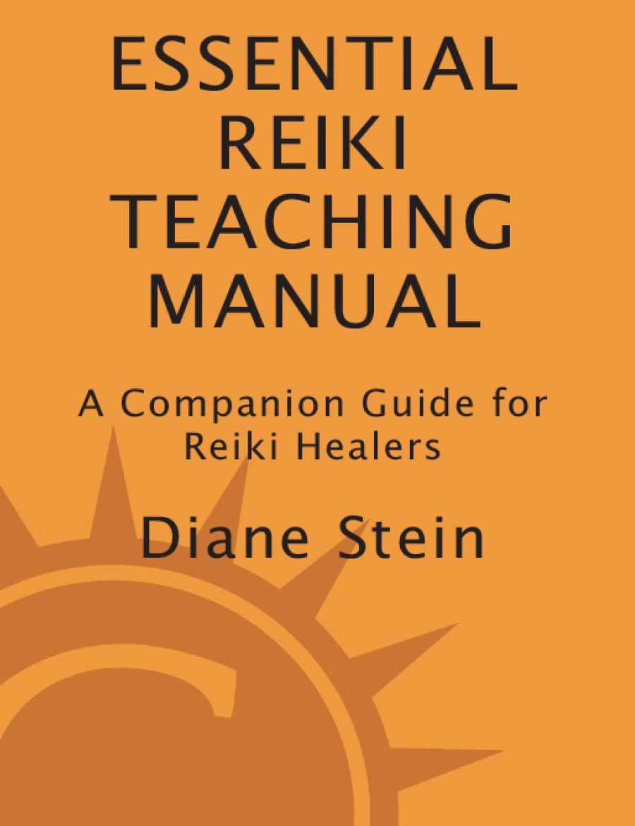 Основное руководство по преподаванию Рейки (Дайан Штайн)