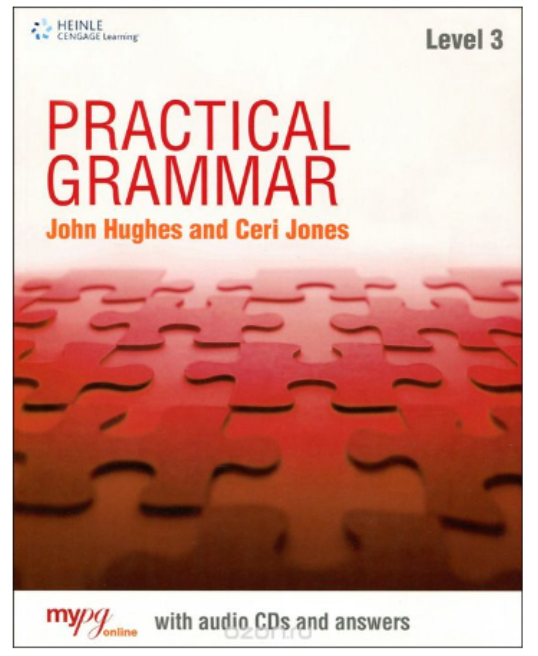 Practical Grammar: Level 3: Student's Book with Key + 2 CD (John Hughes, Ceri Jones)