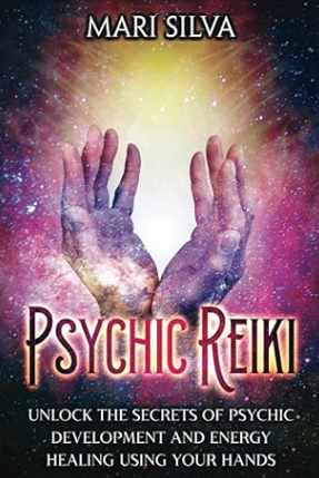 Психическое Рейки (Мари Сильва)