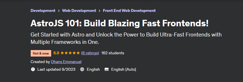 [Udemy] AstroJS 101: Build Blazing Fast Frontends! (Ohans Emmanuel), фото 1 из 1.