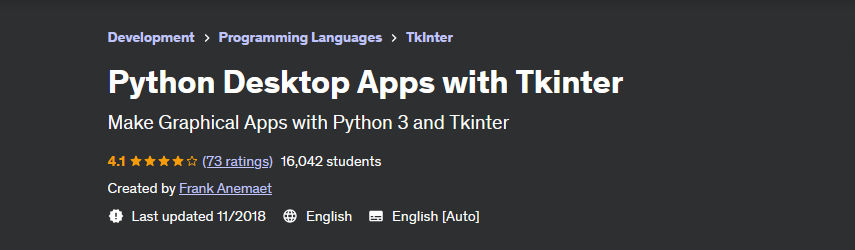 [Udemy] Python Desktop Apps with Tkinter (Frank Anemaet)