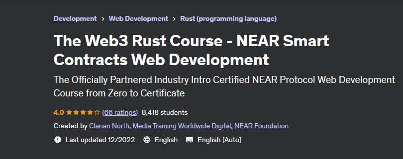 [Udemy] The Web3 Rust Course - NEAR Smart Contracts Web Development (Clarian North)