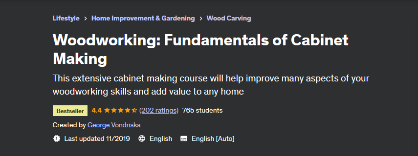 [Udemy] Woodworking: Fundamentals of Cabinet Making (George Vondriska)